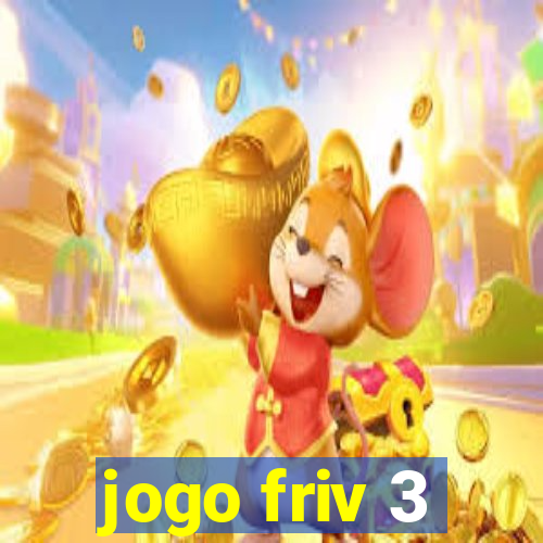 jogo friv 3